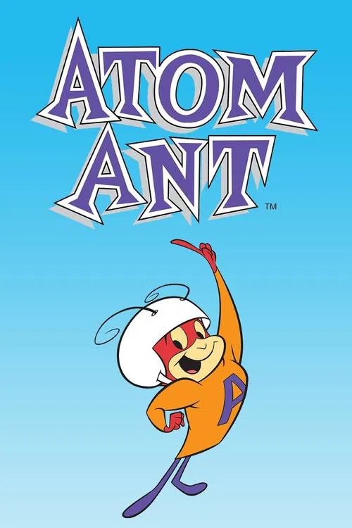 The Atom Ant Show постер