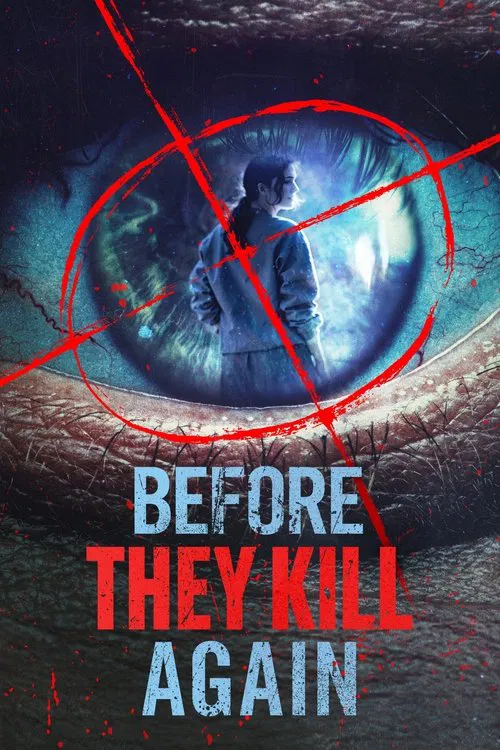 Before They Kill Again постер