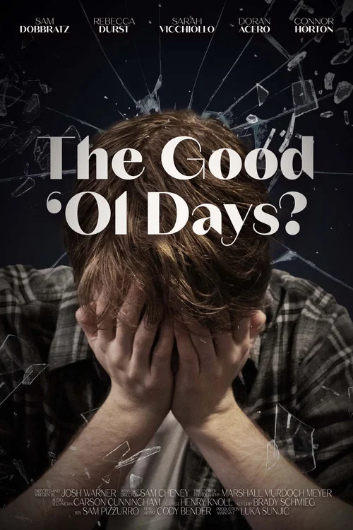 The Good Ol' Days? постер