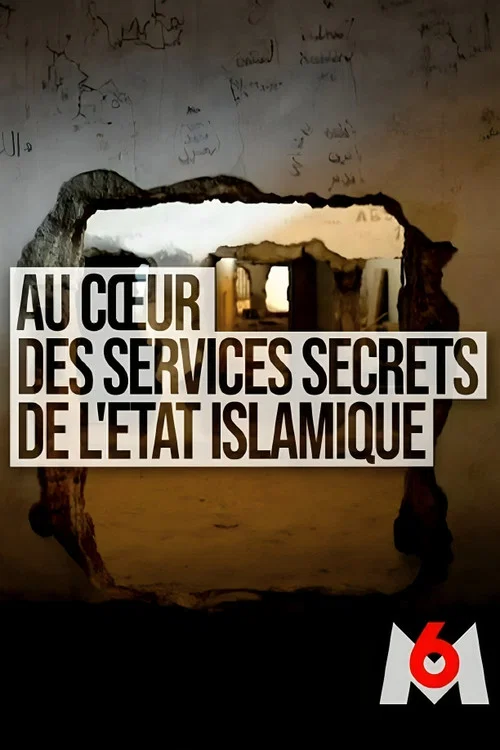 Au coeur des services secrets de l'Etat islamique постер