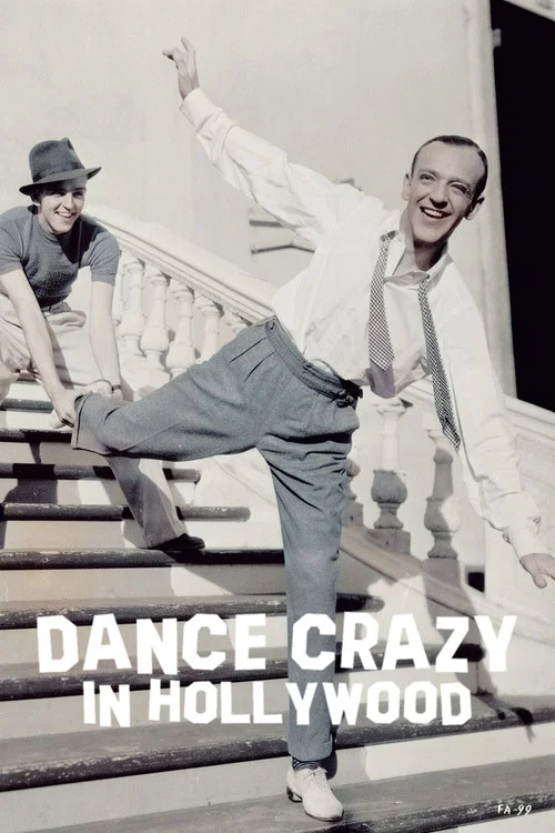 Dance Crazy in Hollywood постер