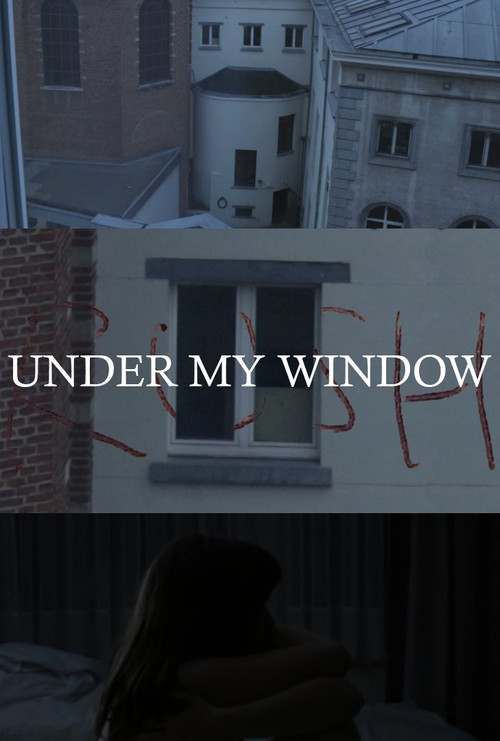 Under My Window постер