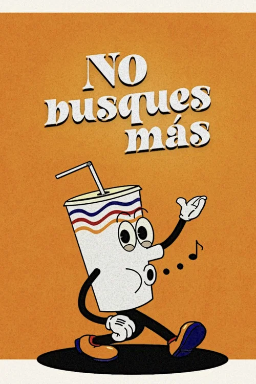 No busques más постер