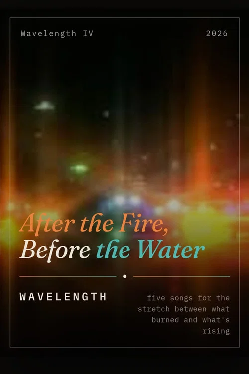 After the Fire, Before the Water постер
