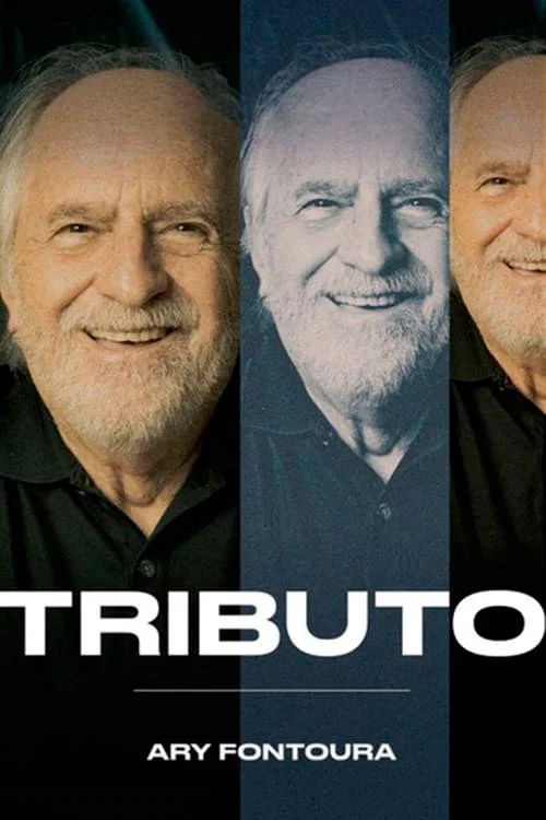 Tributo: Ary Fontoura постер