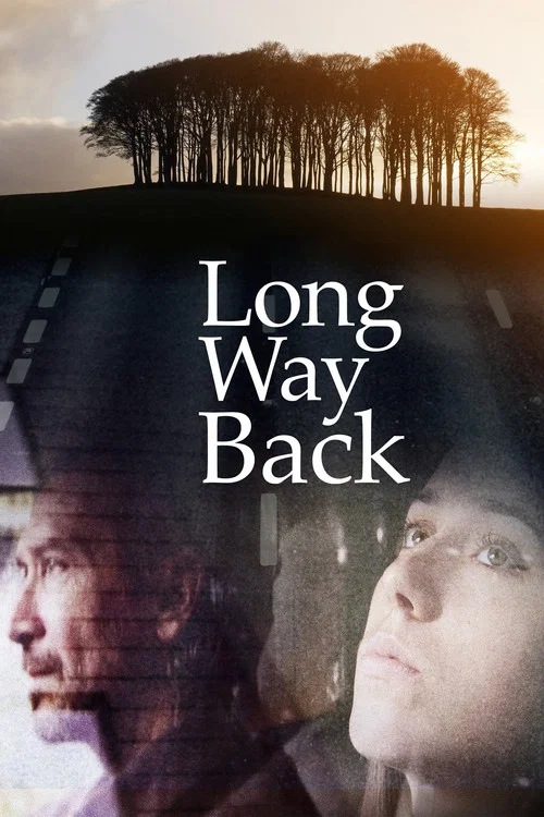 Long Way Back постер