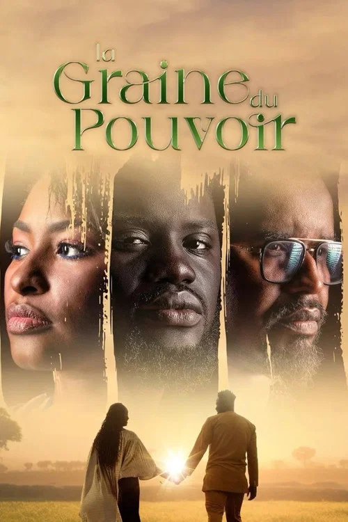 La Graine du pouvoir постер