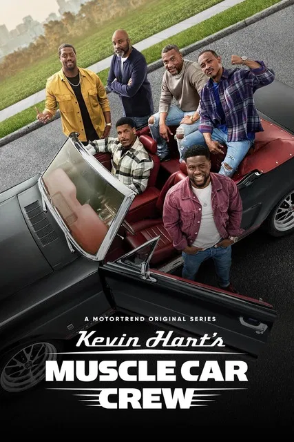 Kevin Hart's Muscle Car Crew постер