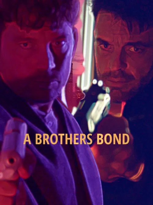 A Brothers Bond постер
