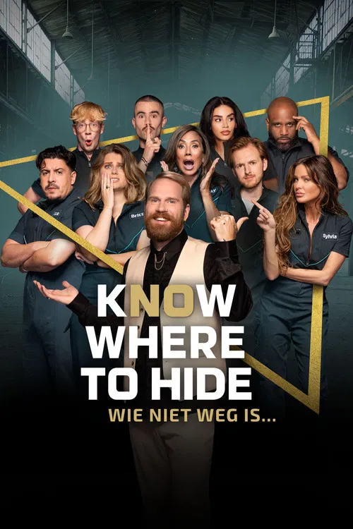 Know Where to Hide - Wie niet weg is… постер
