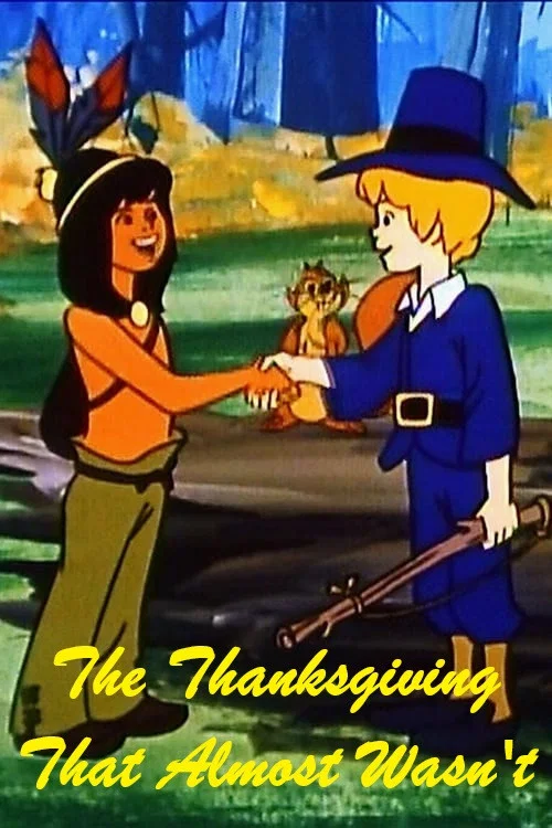 The Thanksgiving That Almost Wasn't постер