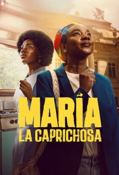 María la caprichosa постер