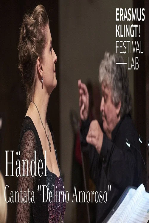 Händel: Cantata Delirio Amoroso (HWV 99) / Kateryna Kasper, Freiburger Barockorchester, René Jacobs постер