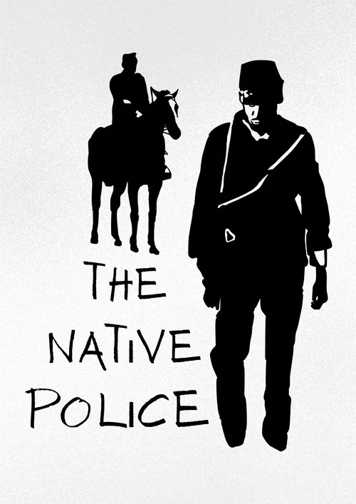 The Native Police постер