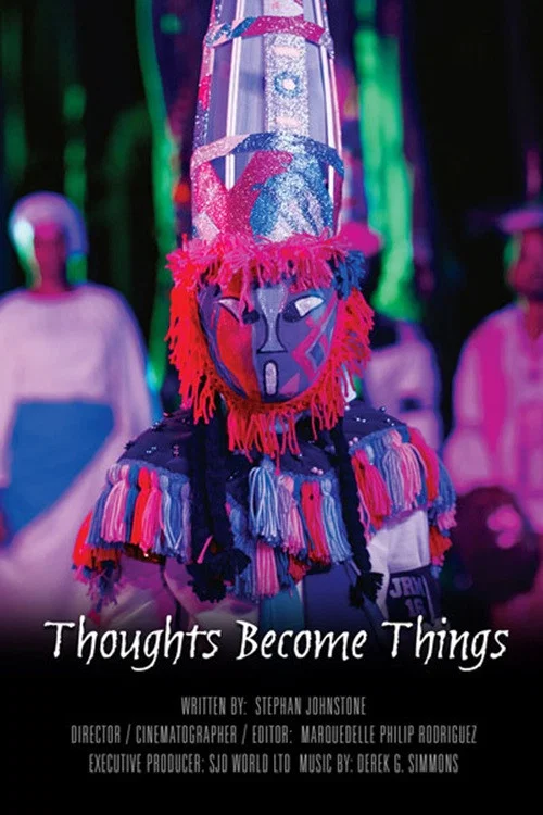 Thoughts Become Things постер