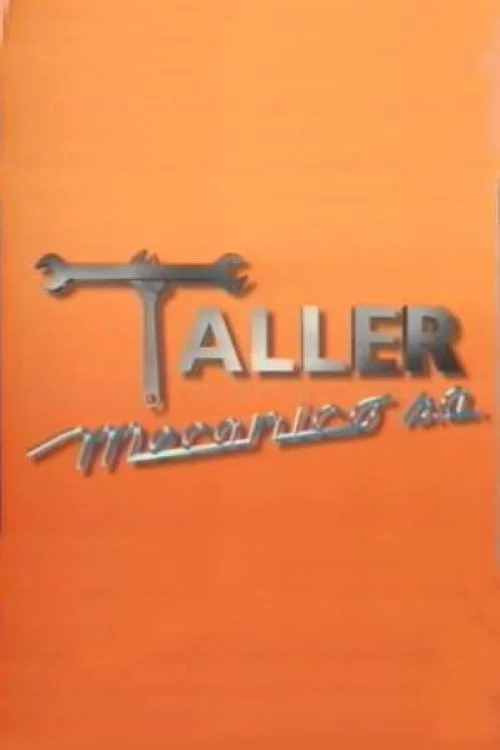 Taller mecánico постер