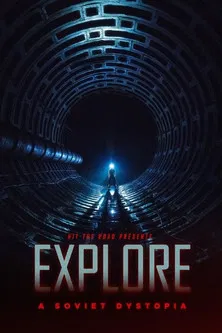 EXPLORE - A Soviet Dystopia постер