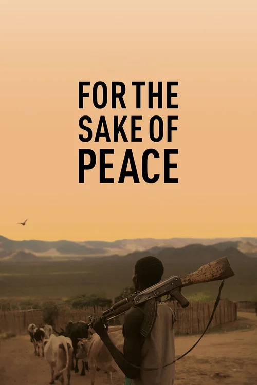For the Sake of Peace постер