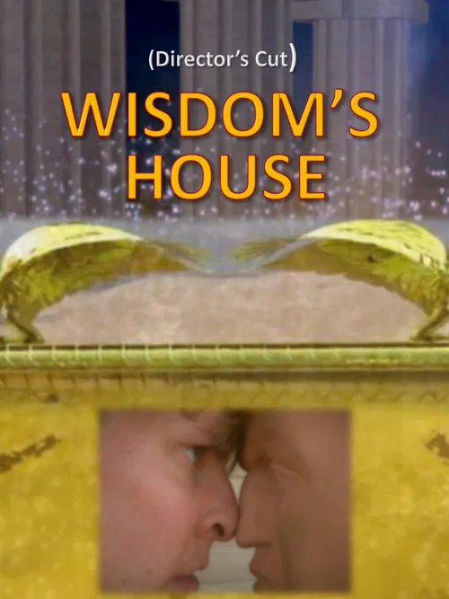 Wisdom's House постер