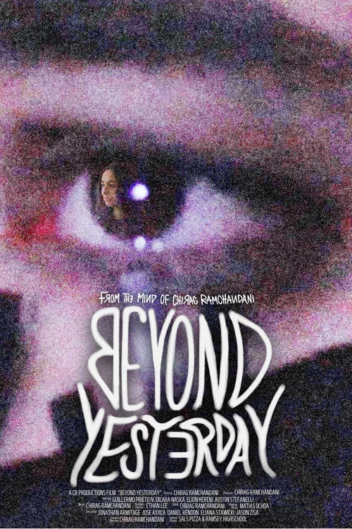 Beyond Yesterday постер