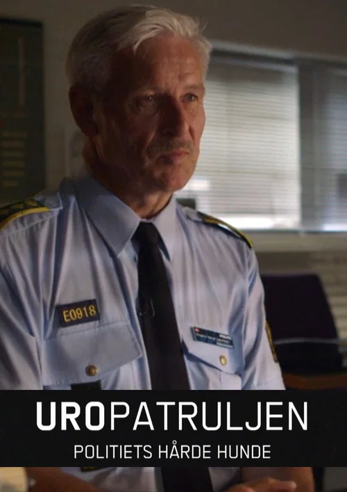 Uropatruljen - Politiets hårde hunde постер