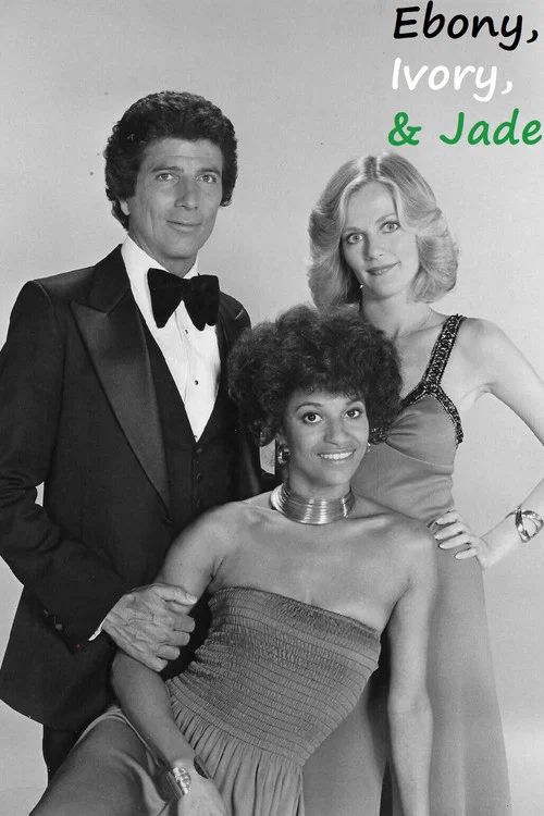 Ebony, Ivory and Jade постер