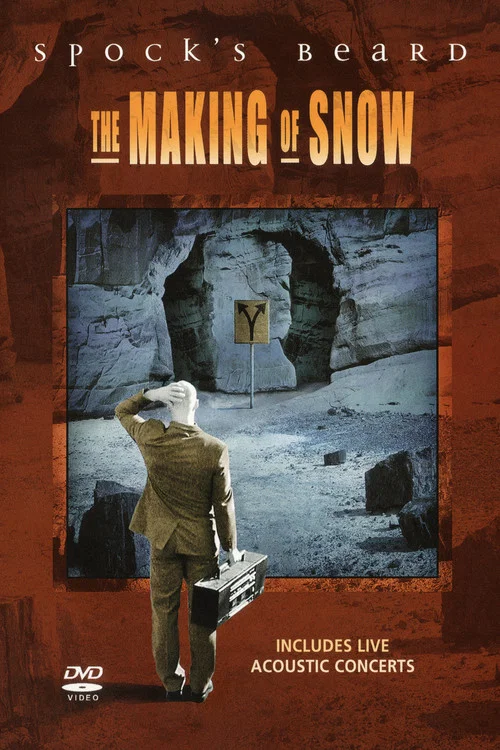 Spock's Beard: The Making of Snow постер