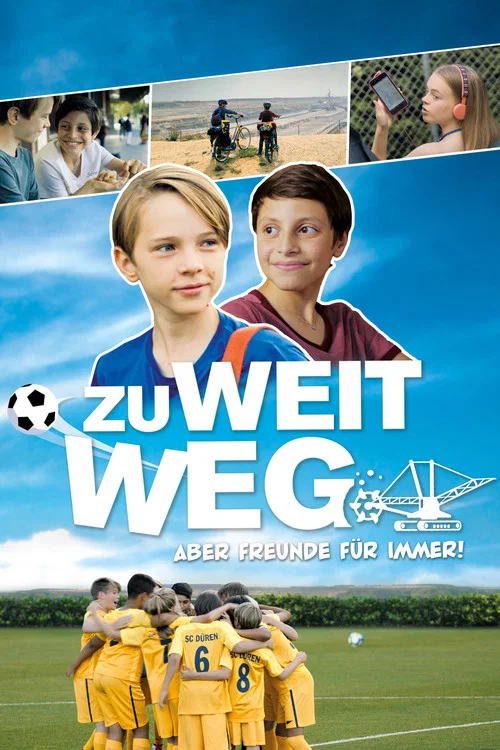 Zu weit weg постер