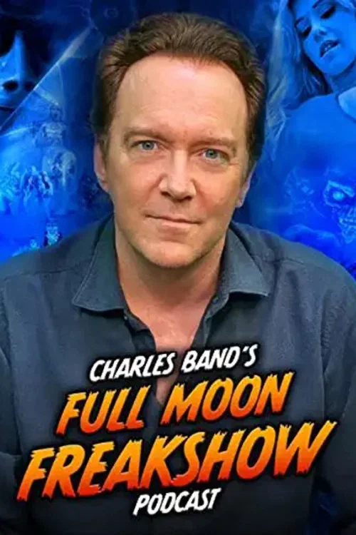 Charles Band’s Full Moon Freakshow постер