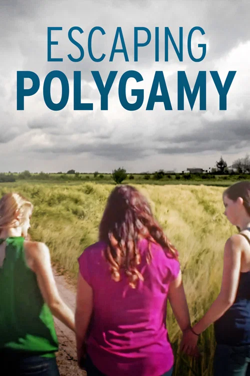 Escaping Polygamy постер