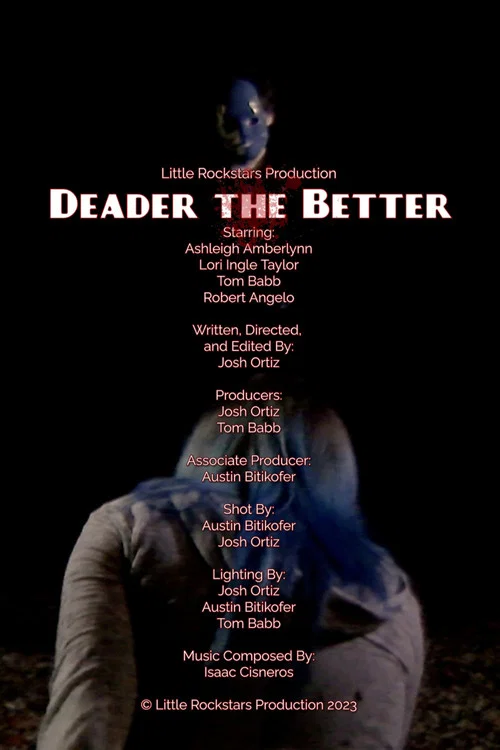 Deader the Better постер