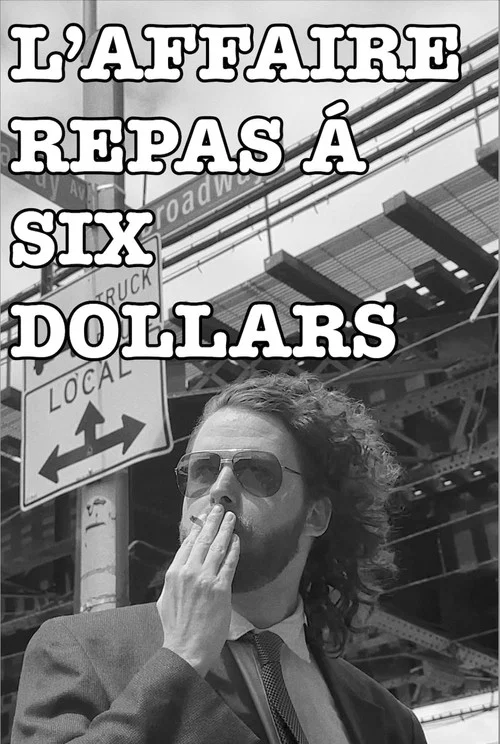 L'affaire Du Repas à Six Dollars постер