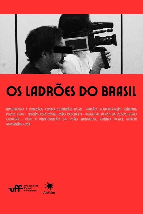 Os Ladrões do Brasil постер