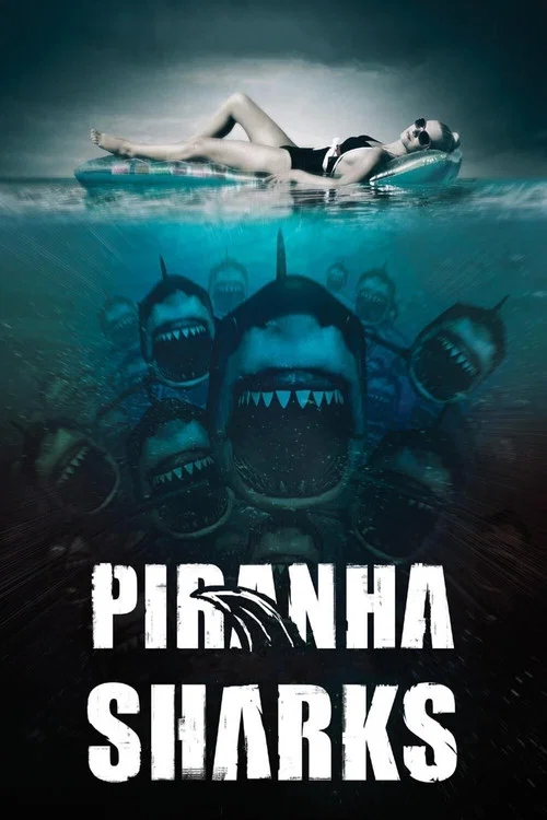 Piranha Sharks постер