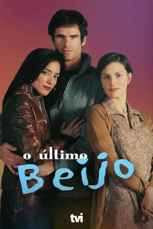 O Último Beijo постер