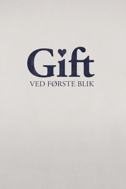 Gift ved første blik постер