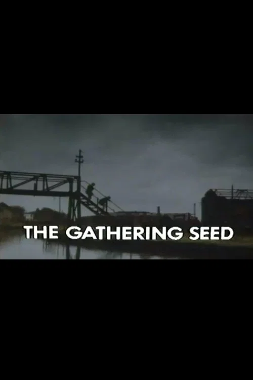 The Gathering Seed постер