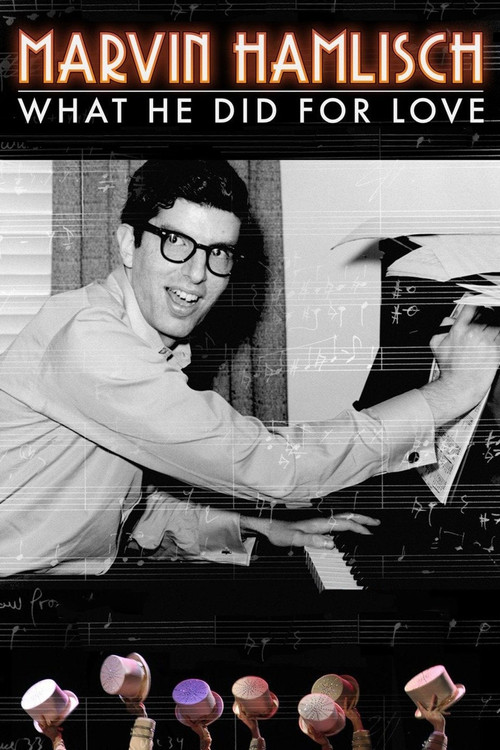 Marvin Hamlisch: What He Did For Love постер