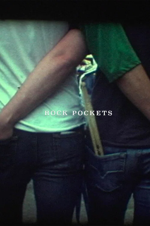 Rock Pockets постер