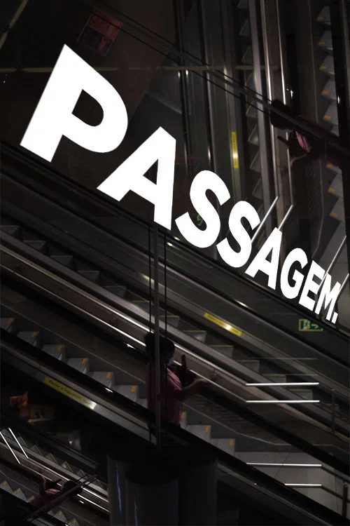 PASSAGEM постер