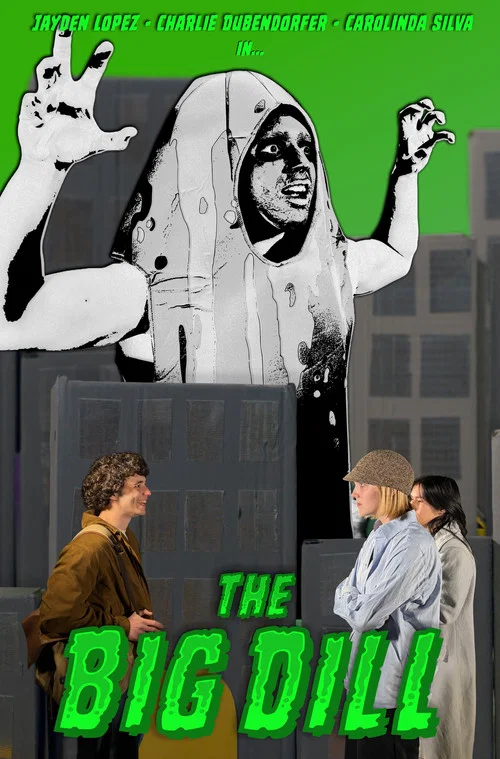 The Big Dill постер