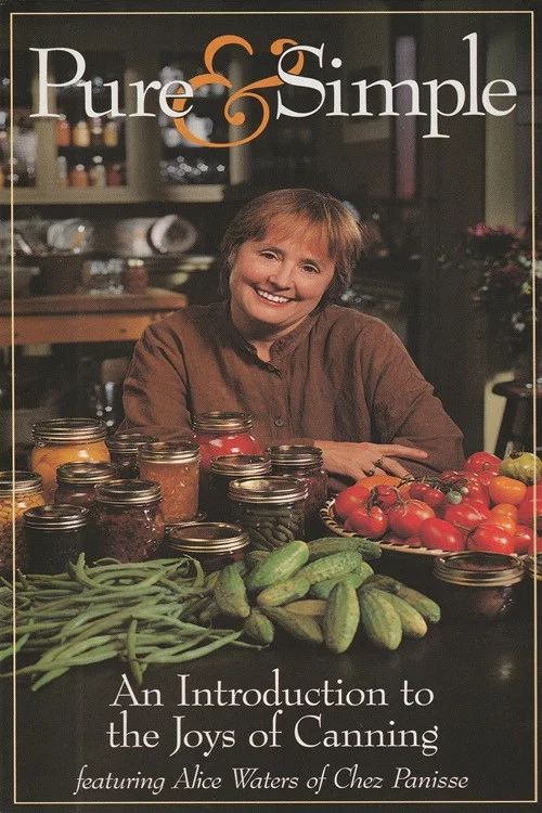 Pure & Simple: An Introduction to the Joys of Canning постер