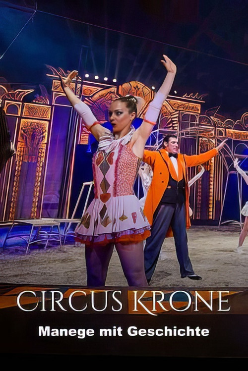 Circus Krone - Manege mit Geschichte постер