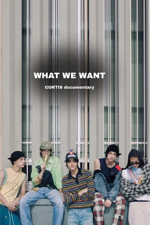 CORTIS Documentary: What We Want постер