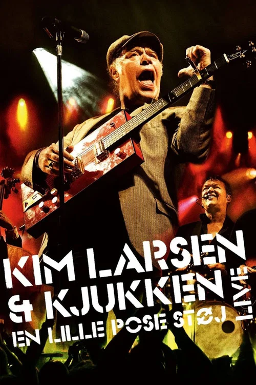 Kim Larsen & Kjukken: En lille pose støj постер