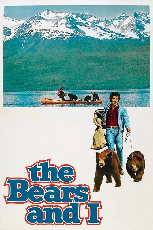 The Bears and I постер
