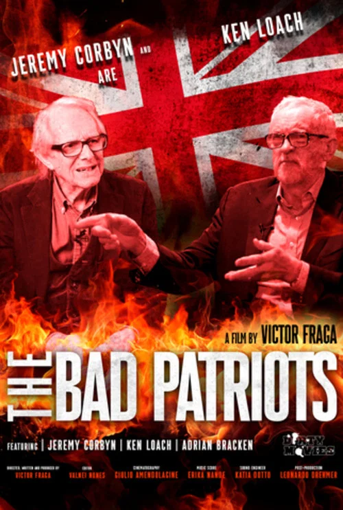 Loach vs Corbyn: The Bad Patriots постер