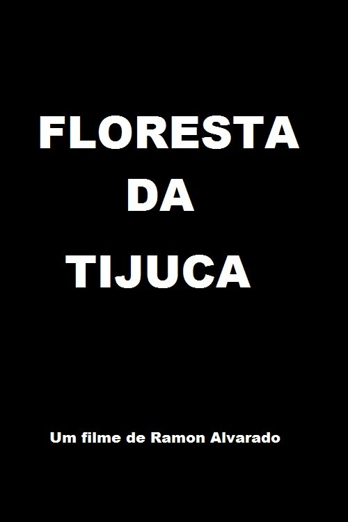 Floresta da Tijuca постер