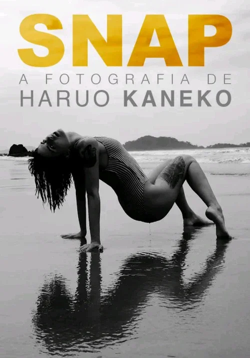 SNAP - A fotografia de Haruo Kaneko постер
