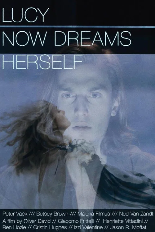 Lucy Now Dreams Herself постер
